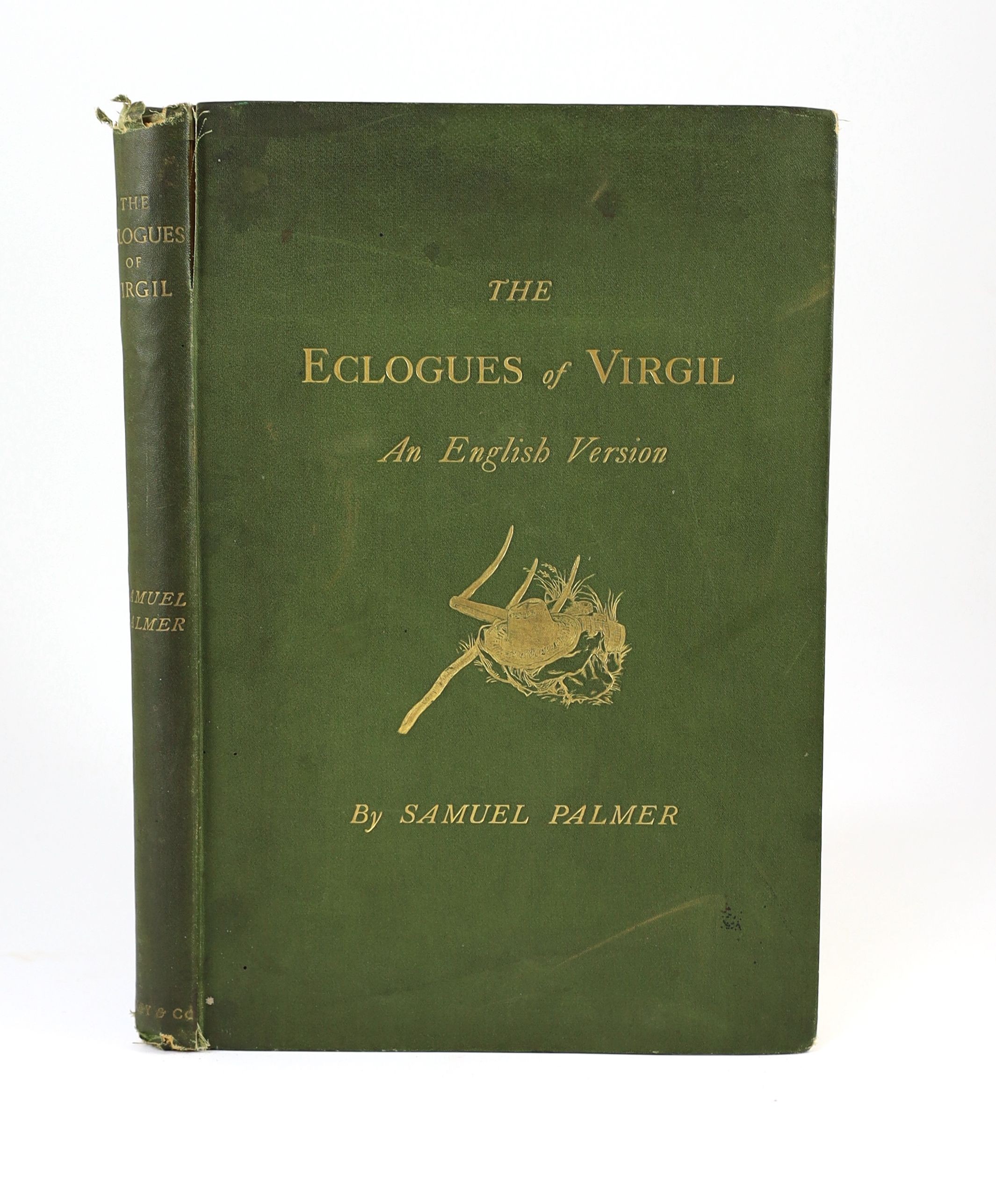Vergilius Maro, Publius, - The Eclogues of Vergil, an English Version, illustrated by Samuel Palmer, with 14 plates, including 5 original etchings, folio, green cloth gilt, Seeley & Co; London, 1883